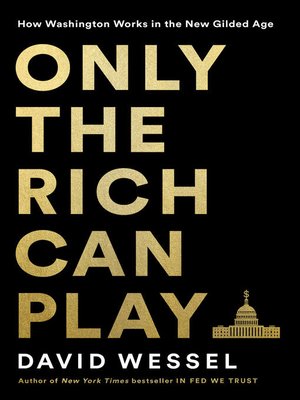 cover image of Only the Rich Can Play